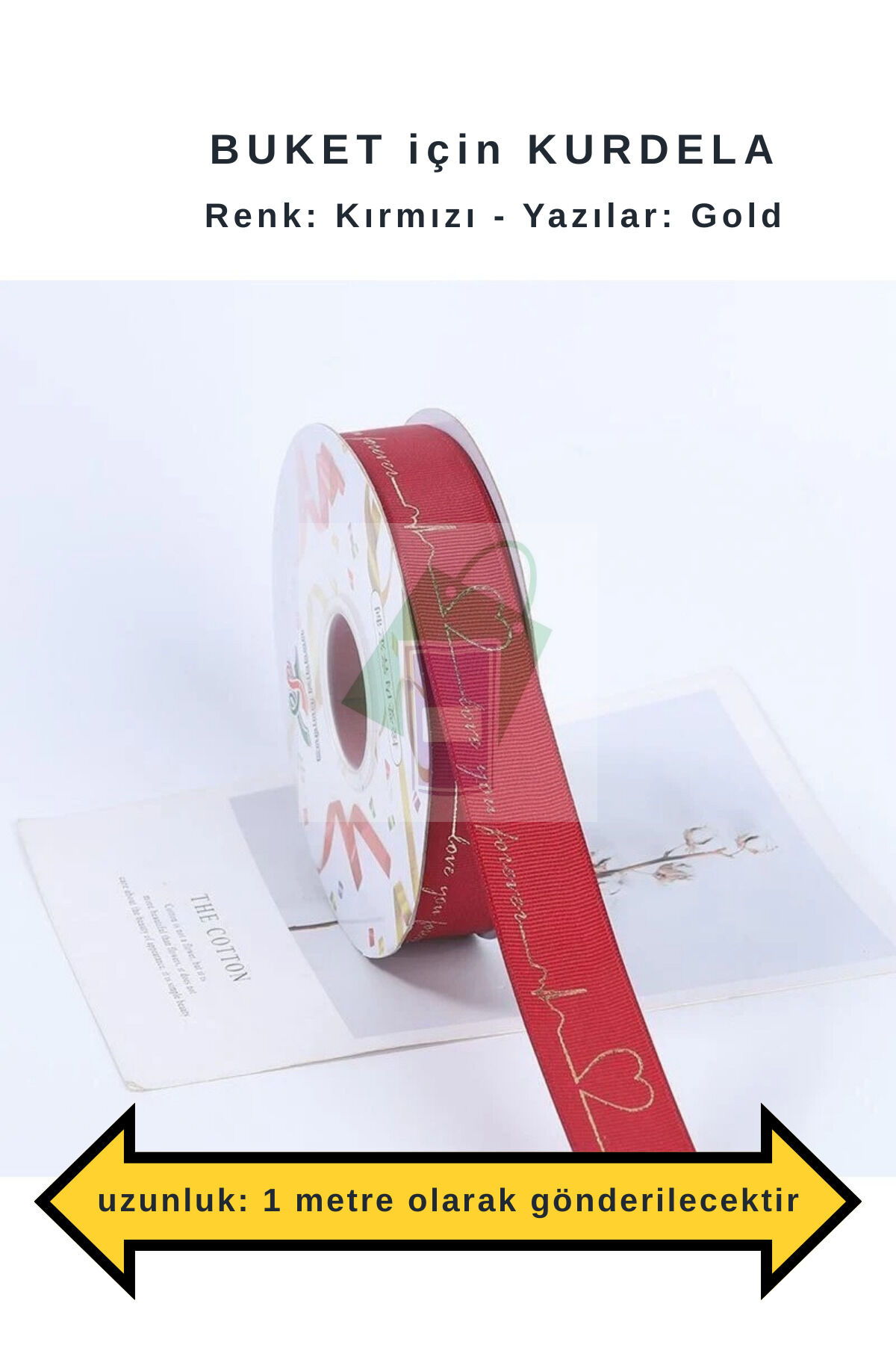 Çiçek Buketi için kurdele KIRMIZI (1 metre uzunluk) 2,5 cm en (LOVE YOU FOREVER baskılı)
