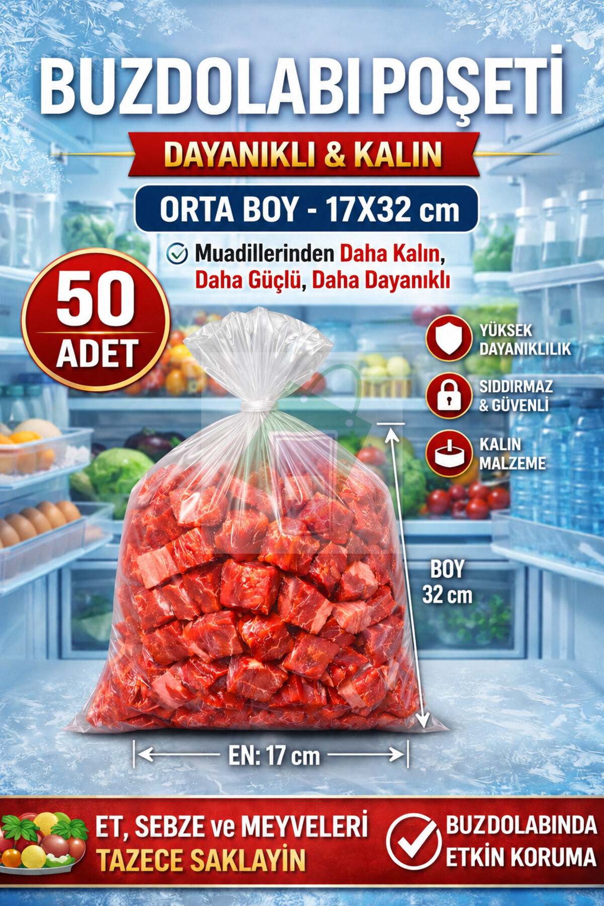 Kalın Buzdolabı Poşeti Orta Boy 17x32 cm – Kalın Dayanıklı Sızdırmaz 50 Adet Et Balık Meyve Sebze Gıda Bakliyat Torbası