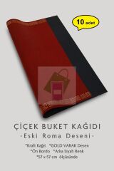 Çiçek Buket Ambalaj Kağıdı (BORDO-ROMA-DESEN) 57x57cm 10 adet